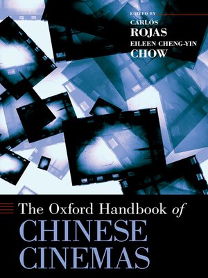 cover image of The Oxford Handbook of Chinese Cinemas